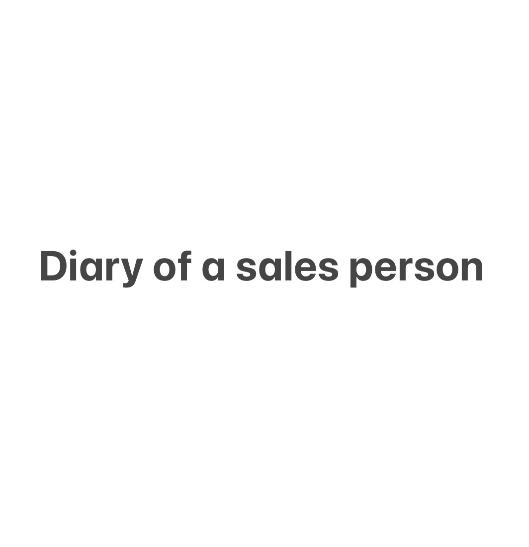 Diary of a Salesperson